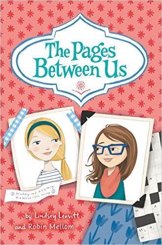 Book Blast | The Pages Between Us by Lindsey Leavitt Book Blast | The Pages Between Us by Lindsey Leavitt