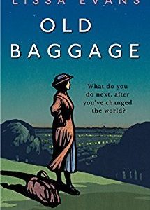 Book Review | Old Baggage plus #30DaysWild old baggage by lissa evans