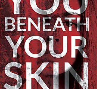 Book Review | You Beneath Your Skin by Damyanti Biswas You Beneath Your Skin