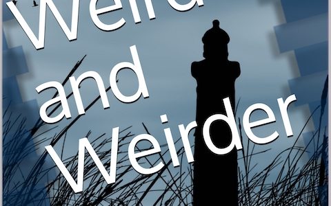 W is for Weird and Weirder #AtoZChallenge2021 weird and weirder