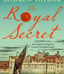 Book Review | The Royal Secret by Andrew Taylor royal secret