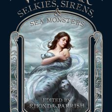 Book Review | Water: Sirens, Selkies and Sea Monsters